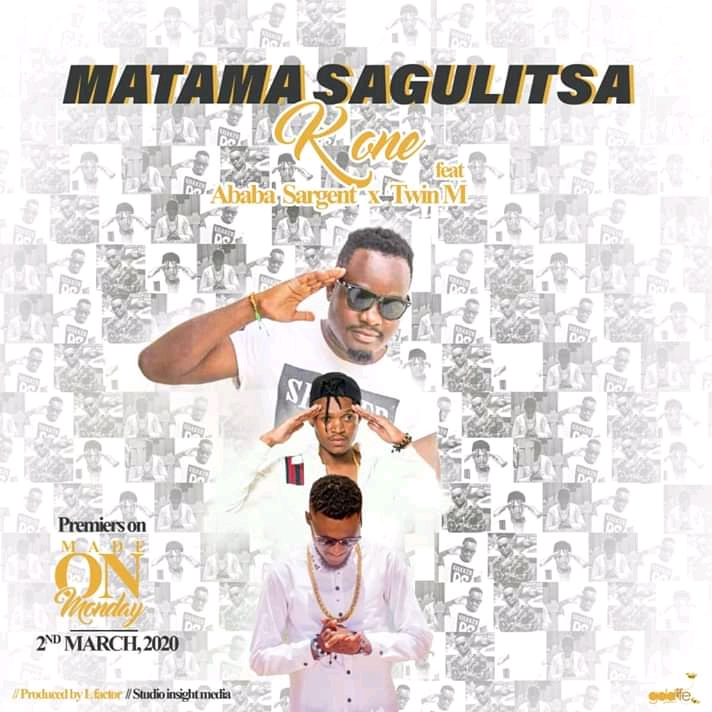 K One-Matama Sagulitsa feat Ababa Surgeant & Twin M (Prod by L Factor) 