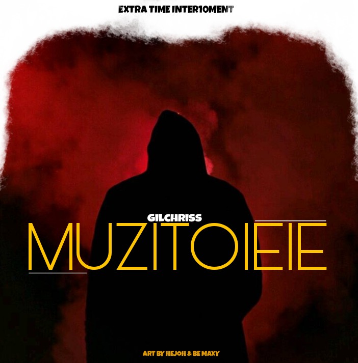 Gilchriss-Muzitolere (prod By Blissi)