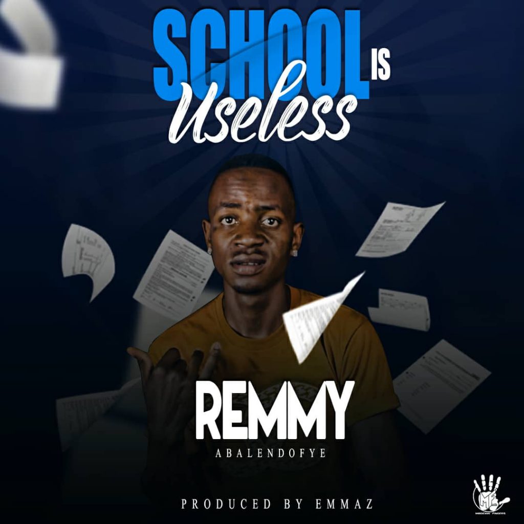 Remmy-School Is Useless